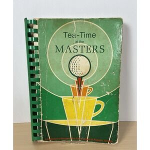 1977 Vintage Golf Recipe Cookbook "Tea-Time at the Masters"